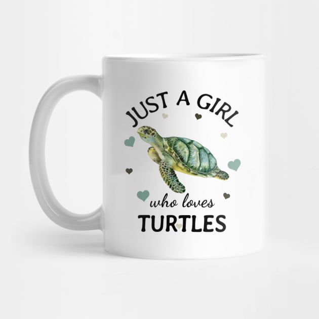 Just a Girl Who Loves turtles Gift by Terlis Designs